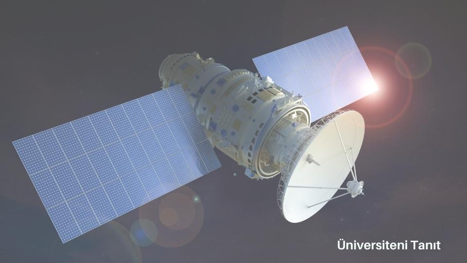 Uzay Ve Uydu Mühendisliği Bölümü Nedir? İş Olanakları Nelerdir?